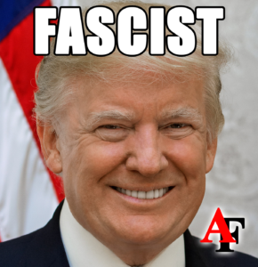 Official White House Portrait of Donald Trump with the word FASCIST in block letters at top.